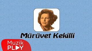 Tatlı Rüya - Mürüvet Kekilli (Official Audio)