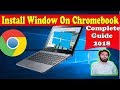 How to install windows on chrome book 2018