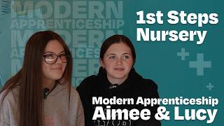 Modern Apprenticeships - 1st Steps Nursery - Aimee and Lucy