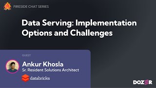 Data Serving: Implementation Options & Challenges - Ankur Khosla, Sr Solution Architect @Databricks Profile