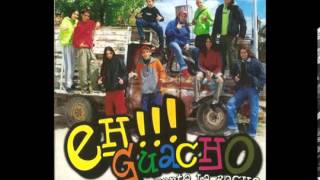 Video thumbnail of "Eh guacho - Baila sola ♪"