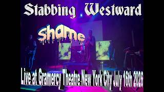 Stabbing Westward - Shame (Live at Gramercy Theatre NYC July 16th 2026) @StabbingWestwardVEVO