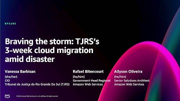 AWS re:Invent 2024 - Braving the storm: TJRS’s 3-week cloud migration amid disaster (WPS205)