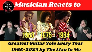 Musician Reacts To Greatest Guitar Solo Every Year (1965-2024) by @TheManInMeOfficial #guitar