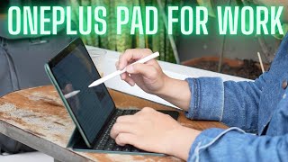 Using OnePlus Pad As A Work Laptop Replacement