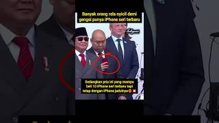 orang kaya sesungguhnya🔥 #indonesia #prabowo #prabowosubianto #diditprabowo #iphone #paris