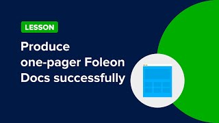 Foleon Academy | Create one-pager Foleon Docs