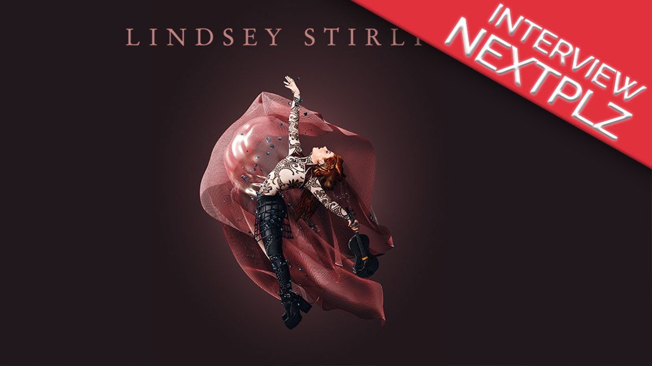 L'interview confession de Lindsey Stirling !