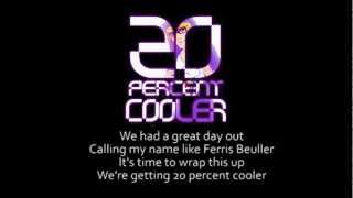 20 Percent Cooler - Lyrics