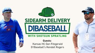 Kansas' Dan Fitzgerald, D1Baseball's Kendall Rogers [Sidearm Delivery]