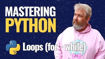 Python Loops Deep Dive: Master for and while
