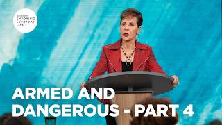 Celebrity Armed and Dangerous - Pt 4 | Enjoying Everyday Life | Joyce Meyer Wealth