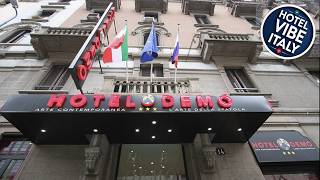Hotel Demo Milan Italy Hotel Review