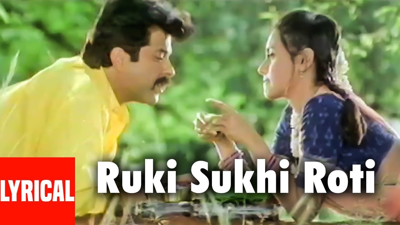 rukhi sukhi roti video song