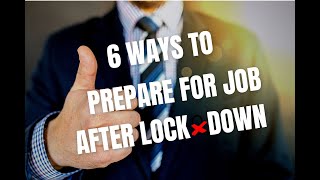 6 Ways To Prepare For Job After Lockdown Corona Update Vision Abhi
