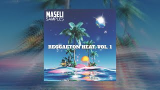 (FREE) Reggaeton Heat, Vol. 1 | Reggaeton Sample Pack | Reggaeton Loop Kit [Royalty Free]