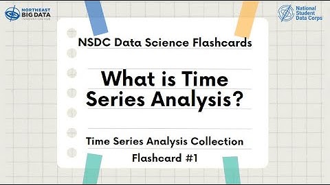 Time Series Flashcard #1: What is Time Series Analysis?