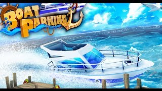 3D Boat Parking Ship Simulator Android GamePlay screenshot 5