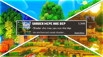 🔥Best Shader MCPE 1.21+ Mới Siêu Chân Thật, Cực Đẹp, Giống PC, Máy Yếu Sài OK | Shader Minecraft PE
