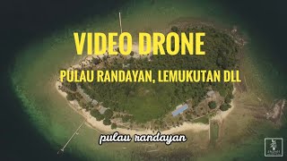 Drone video Pulau Kabung, Penata kecil besar, Lemukutan, Randayan dan Telok Suak