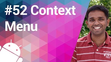 Android Tutorial 52 - Bring up that Context Menu