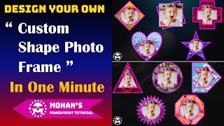 How to Design Custom Shape Photo Frame in PowerPoint || Free Editable Template || Photo Frame Ideas screenshot 1