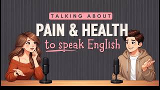 Basic Verbs, Learn English Phrases for Talking About Medical English | Learn English Fast