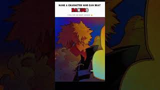 BAKUGO VA EVERYONE 🔥💀 || #chainsawmanaki #anime #dragonball #manga #mha #luffy #mhacommunity #anime