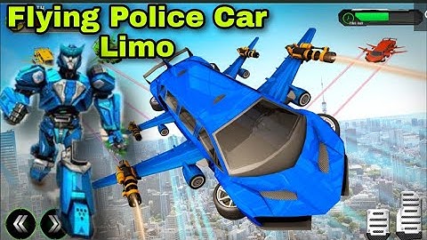 Flying Police Limo Robot Car Transform| Android Gameplay 2020