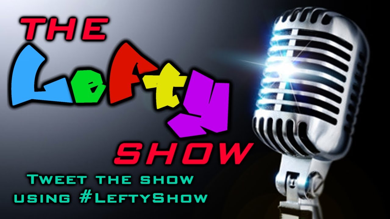 The Lefty Show (Ft. Hutch?); Baker's Dozen; (3/28/2013)