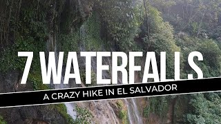 A Day Trip to the Seven Waterfalls hike in El Salvador