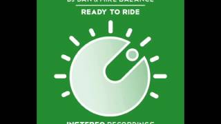 DJ Dan & Mike Balance - Ready To Ride