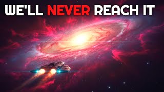 The ACTUAL Reason It's IMPOSSIBLE to Reach Andromeda | Science for Sleep