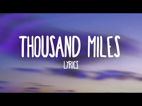 Miley Cyrus - Thousand Miles (Lyrics) feat. Brandi Carlile