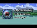 Magic Builder PC Port TL Pro Terraria Mobile Part 2