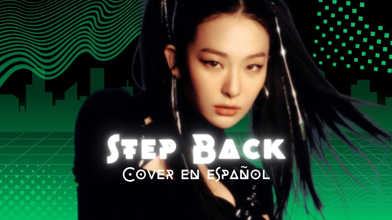 〘STEP BACK - GOT〙Cover en Español by 4EVER - YouTube