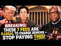 BREAKING: These 7 Fees Are ILLEGAL to Charge Seniors — Stop Paying Them Now