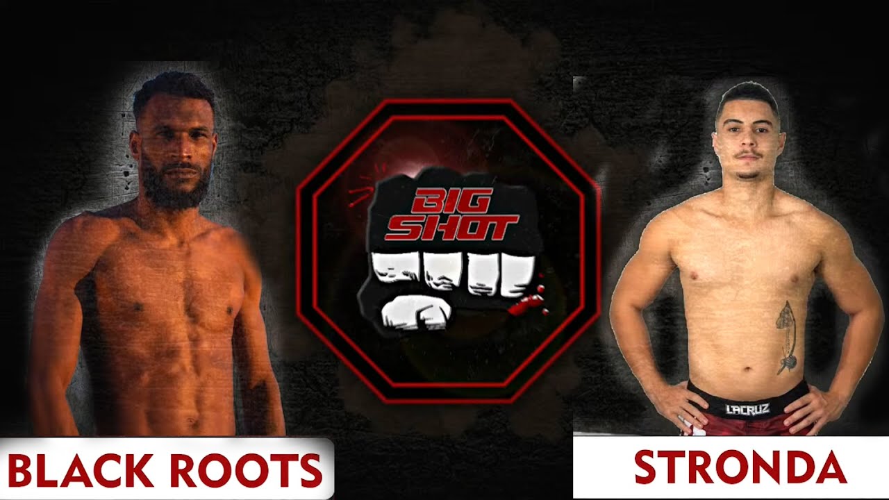 BLACK ROOTS VS STRONDA - BIG SHOT EVENTO EM GOIÂNIA
