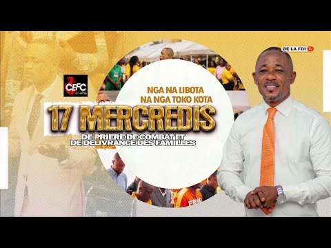 17 MERCREDIS DE PRIERE NGA NA LIBOTA NANGA TOKO KOTA DU Mercredi 24 12 2025