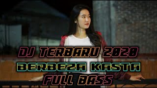 Download Lagu DJ slow BERBEZA KASTA || TERBARU 2020 Nurul Aprilianti FULL BASS Download Lagu DJ slow BERBEZA KASTA || TERBARU 2020 Nurul Aprilianti FULL BASS