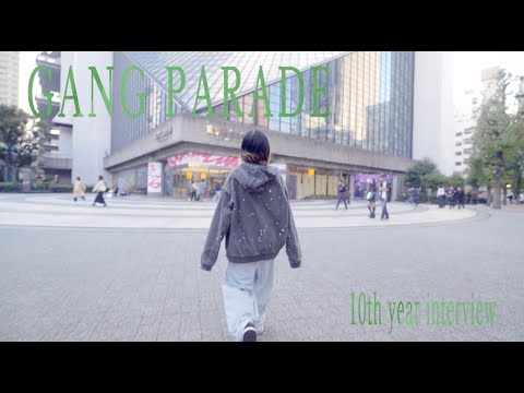 GANG PARADE 10th year interview【ヤママチミキ編】