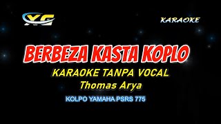 BERBEZA KASTA - KARAOKE LIRIK TANPA VOKAL