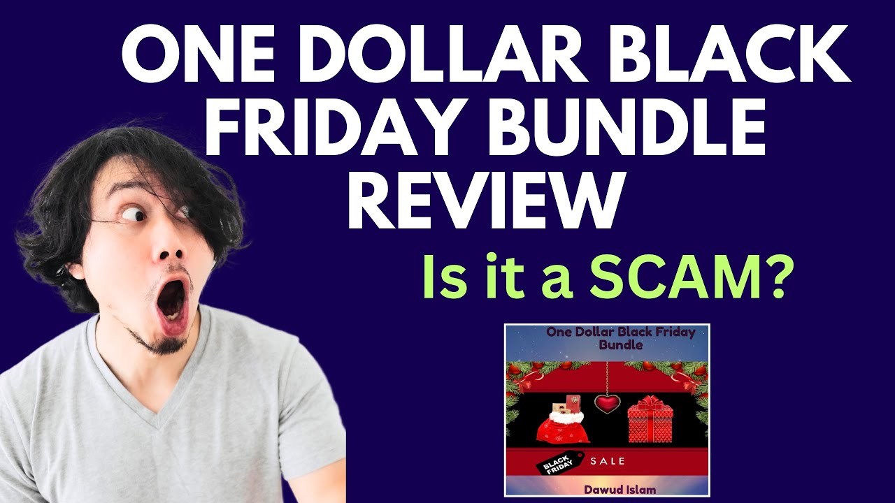One Dollar Black Friday Bundle Review | SCAM ALERT! MUST WATCH