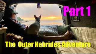Outer Hebrides Camper Van Adventure - Part 1 #skye #hebrides #campervan