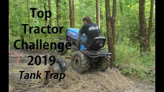 Top Tractor Challenge 2019, Tank Trap