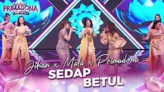 EMANG SEDAP! Jihan Audy X Mala X 6 Kontestan - Sedap Betul | KONTES PRIMADONA PANTURA