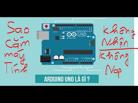 Arduino – Cách xử lý khi cắm board Arduino vào máy tính không nhận – Lỗi nạp code(Cài driver CH340G)