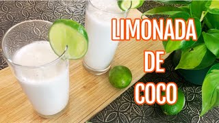 Creamy Coconut Lemonade Recipe | Limonada de Coco | Sol food