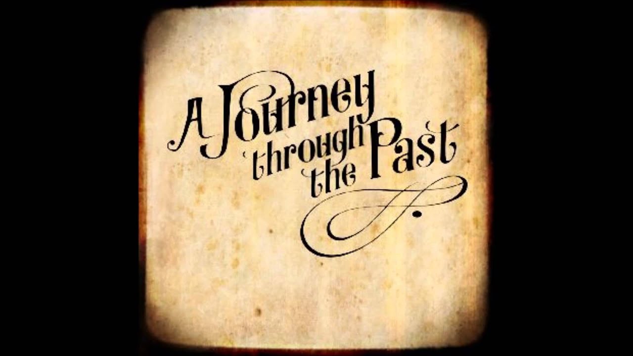 journey through the past lyrics meaning