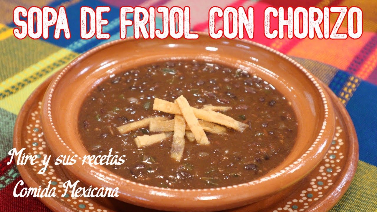 Sopa de Frijol Negro Con Chorizo: Economica, Rendidora y llena de Sabor